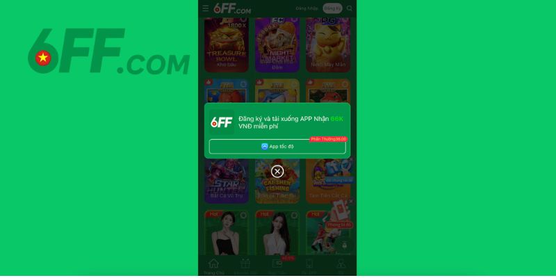 Những lưu ý mà anh em cần nắm rõ khi tải app 6FF