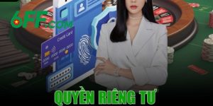 Quyền riêng tư 6FF